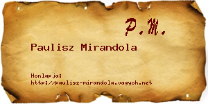Paulisz Mirandola névjegykártya
